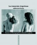 La traverse imprvue